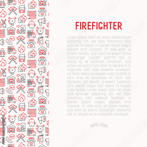 Firefighter concept with thin line icons: fire, extinguisher, axes, hose, hydrant. Modern vector illustration for banner, web page, print media. photo