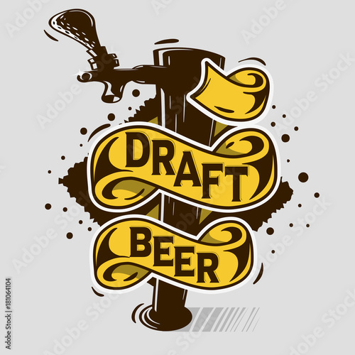 Draft Beer Tap Artistic Cartoon Tatoo Style Print Poster Design With Banner For Your Message.