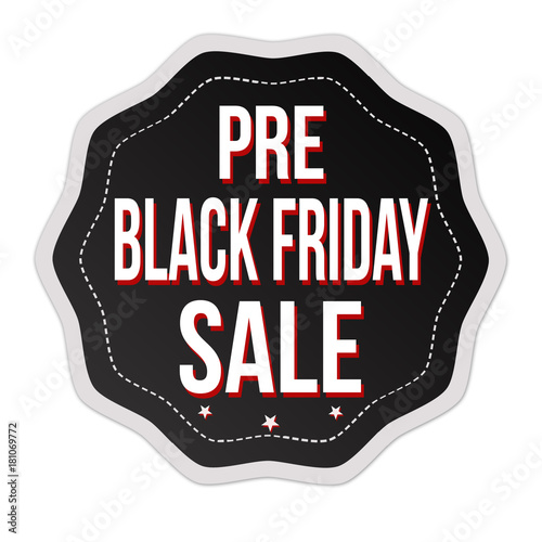 Pre black friday sale label or sticker