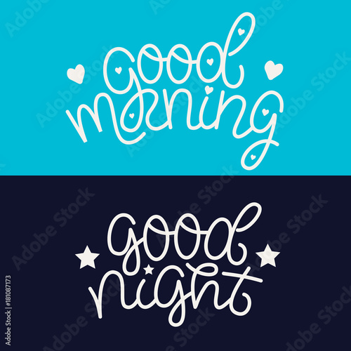 Good morning and good night design cards. Creative monoline vector lettering.