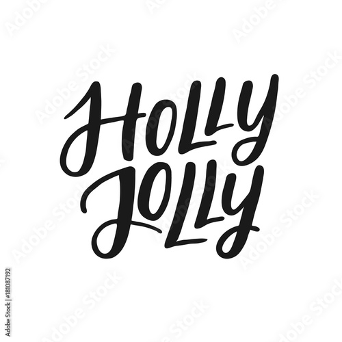 Holly Jolly     creative Christmas lettering isolated on white background. 