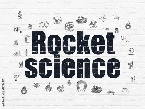 Science concept  Painted black text Rocket Science on White Brick wall background with  Hand Drawn Science Icons