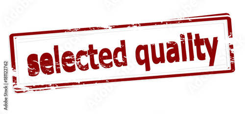 Selected quality