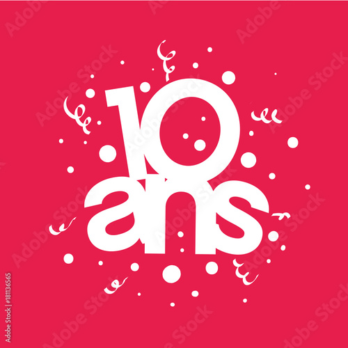 10 ans