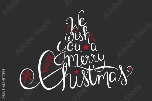 We wish you a merry christmas - calligraphy