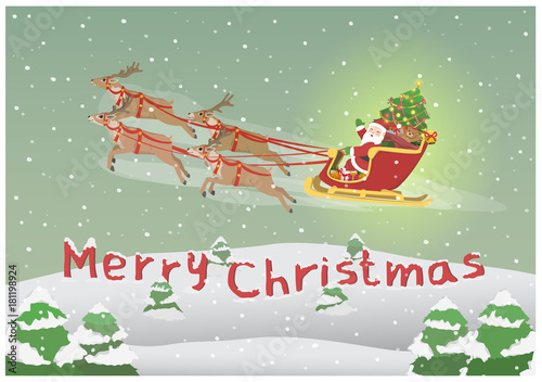 Vector Illustration Cartoon : Santa Claus waving merry christmas greetings and Happy new year on sleigh and reindeers procession at gift bag truck. in a snowy atmosphere.