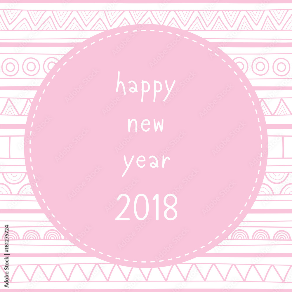 Happy new year 2018 greeting card for decoration