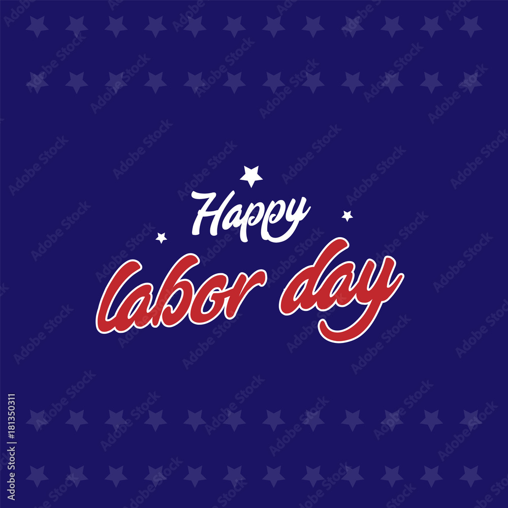 Happy Labor Day Text, Vector Illustration. Blue background
