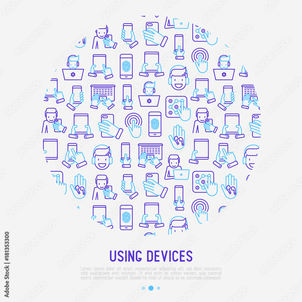 Using devices concept in circle with thin line icons: gadget, tablet in hands, touchscreen, fingerprint, laptop, wireless headphones. Modern vector illustration for banner, web page, print media. Using devices concept in circle with thin line icons: gadget, tablet in hands, touchscreen, fingerprint, laptop, wireless headphones. Modern vector illustration for banner, web page, print media.