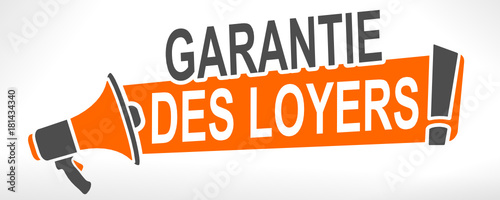 garantie des loyers sur mégaphone