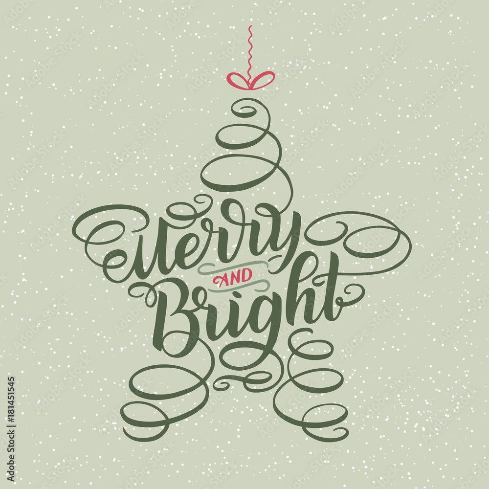 Merry and Bright New Year Lettering in form of star tree toy, Greeting Card design circle text frame isolated on white.Vector illustration. Christmas tree toy, Sign Painting