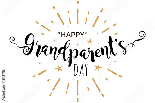 Happy Grandparent's Day. Greeting card poster calligraphy black text word gold fireworks star. Hand drawn design elements. Handwritten modern brush lettering on a white background isolated vector