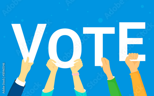 Vote and opinion poll concept vector illustration of young people happy voting. Flat human hands hold vote letters on blue background