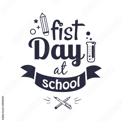 First Day at School Sticker Isolated on White