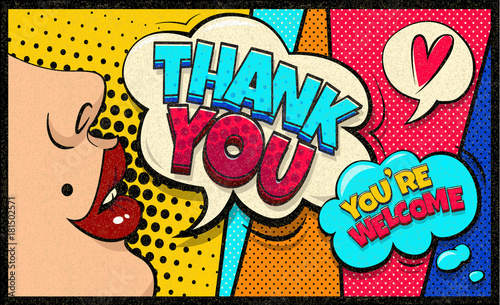 Thank You and You re welcome pop art cloud bubble. Sexy Trend speech bubble. Trendy Colorful retro vintage background in pop art retro comic style. Social media bubble. Easy editable for Your design.