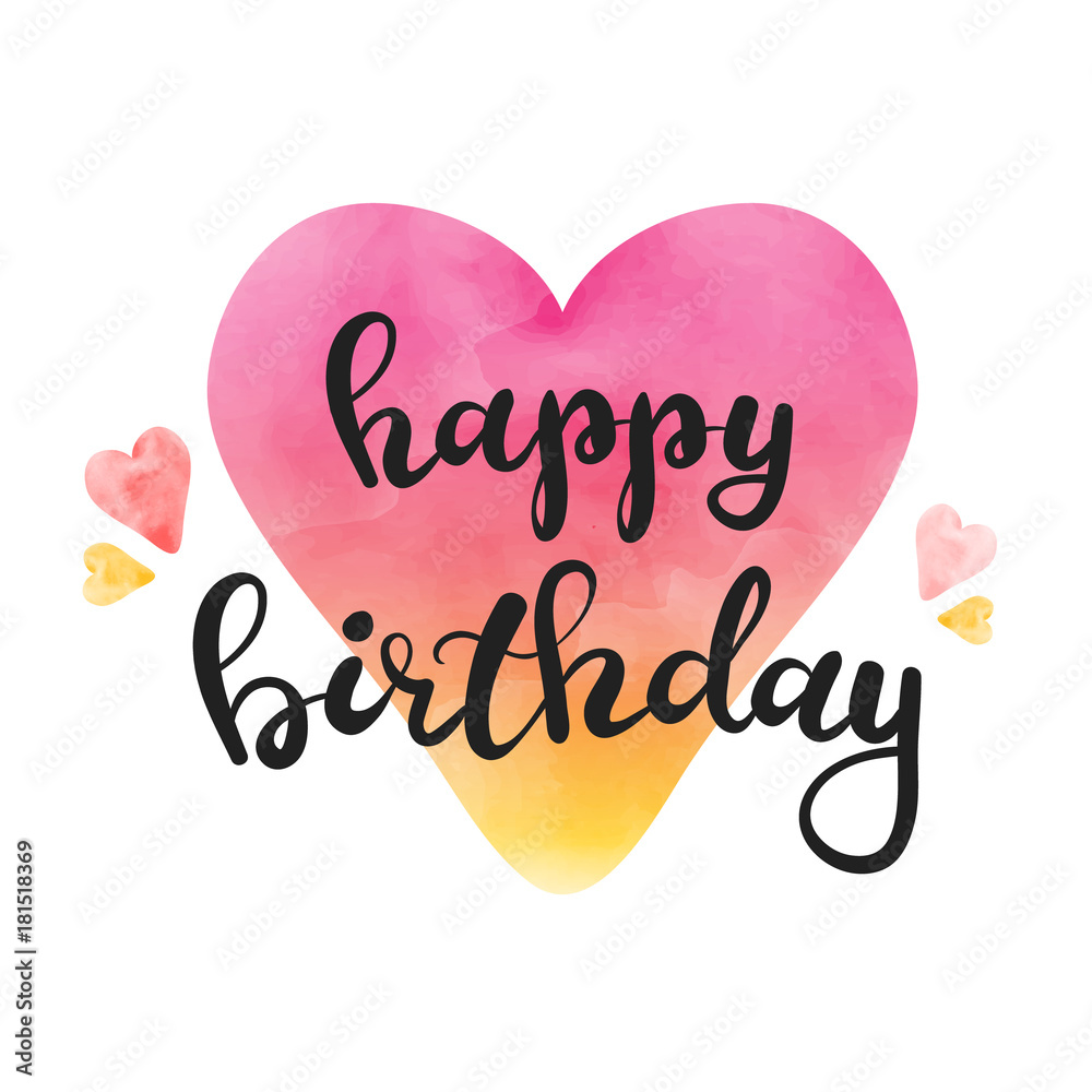 Vector Watercolor Birthday Card. Watercolor Heart with Happy Birthday Lettering.