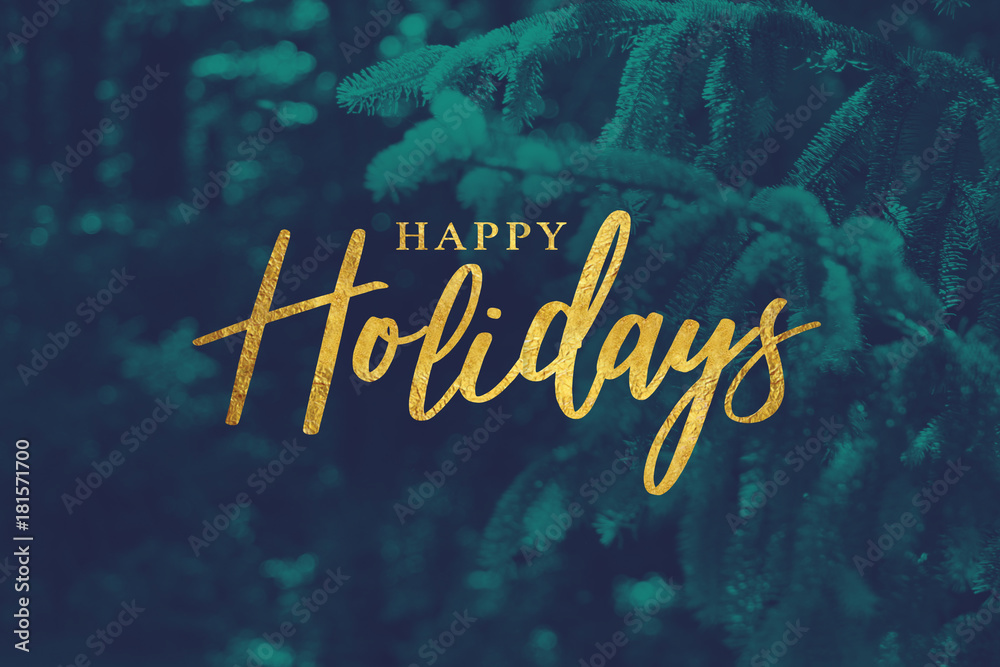 Gold Happy Holidays Script with Duotone Evergreen Branches Background - obrazy, fototapety, plakaty 
