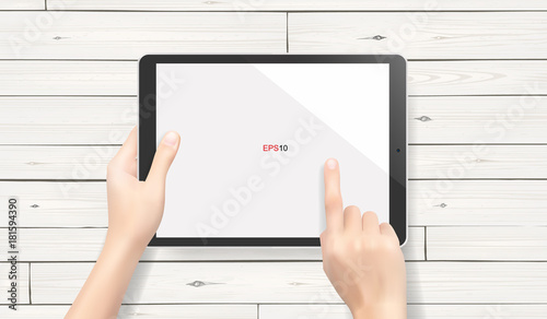 Hand holding and touch screen tablet computer on white wooden background. Vector illustration.