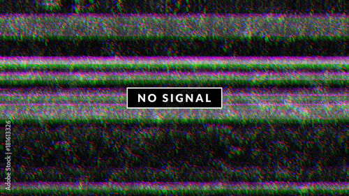 Glitch background with tv noise texture and no signal label