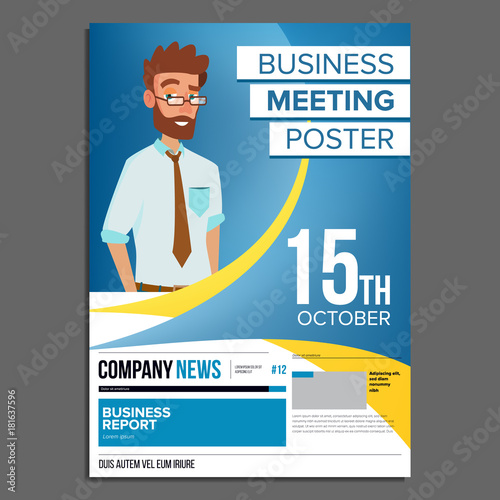 Business Meeting Poster Vector. Businessman. Invitation For Conference, Forum, Brainstorming. Cover Annual Report. A4 Size. Flat Cartoon Illustration