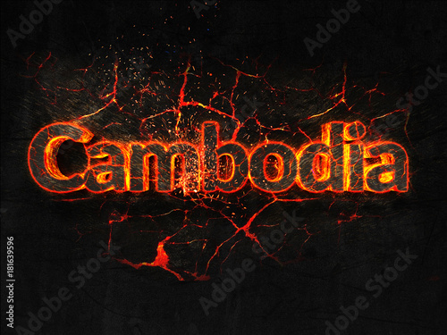 Cambodia Fire text flame burning hot lava explosion background.