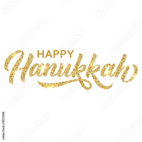 Hanukkah brush hand lettering, with golden glitter texture effect on white background. Calligraphy vector illustration. Can be used for jewish holiday type design.