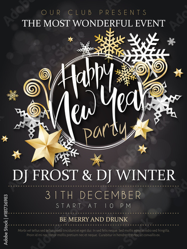 Vector illustration of new year party poster with hand lettering label - happy new year - with stars, sparkles, snowflakes and swirls
