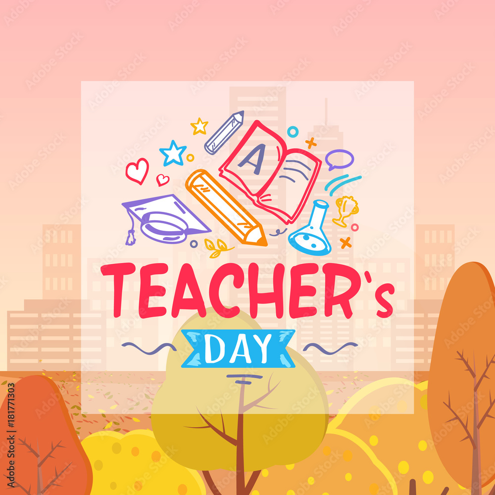 Teachers Day and Autumn on Vector Illustration Teachers Day and Autumn on Vector Illustration