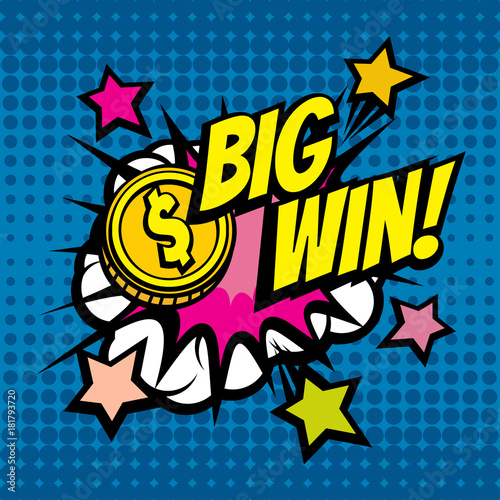 BIG WIN vintage vector background in pop art comic style