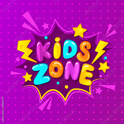 Kids zone banner, emblem or logo in cartoon style. Place for fun and play. Vector illustration. photo