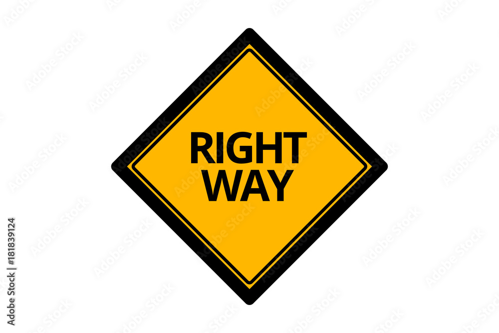 Traffic Signboard Right Way Message Traffic Signboard Right Way Message