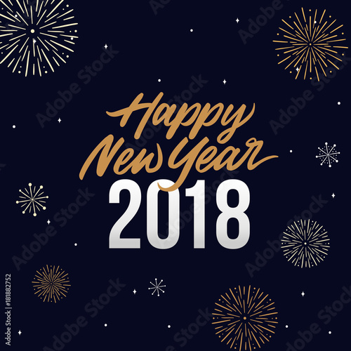 Happy New Year 2018 Card Template Design with Golden Text, Fireworks and Star Brush Illustration Element Background at Midnight Scene. Poster, Banner, Flyer, Cover.