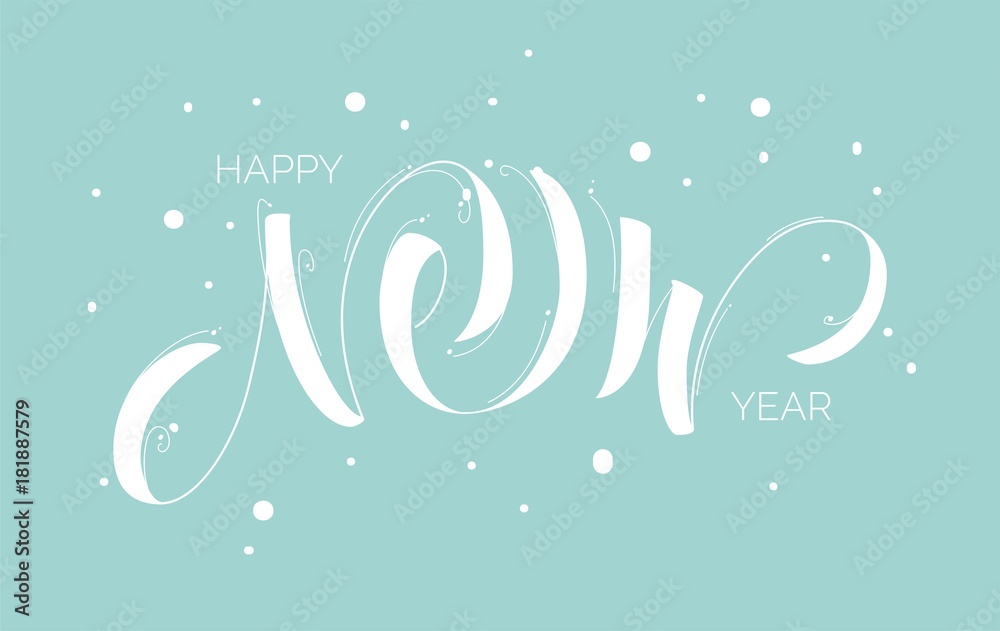 Happy new year modern brush calligraphy isolated on snowy background.  Vector illustration