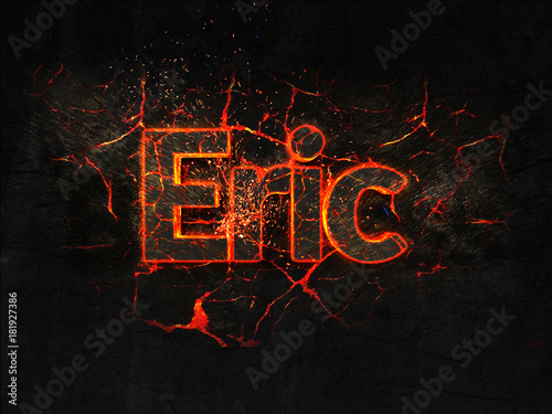 Eric Fire text flame burning hot lava explosion background. photo