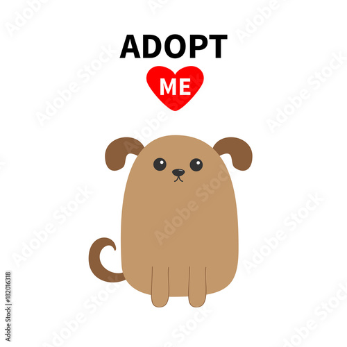 Adopt me. Dont buy. Dog face. Pet adoption. Puppy pooch. Red heart. Flat design style. Help homeless animal concept. Cute cartoon funny character. White background. Isolated.
