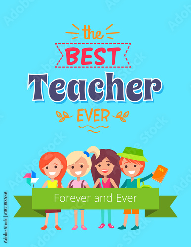 Best Teacher Ever Placard Vector Illustration