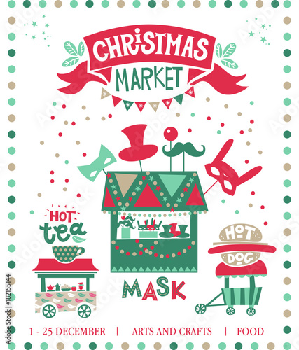Christmas market illustration. Winter time. Merry Christmas and Happy New Year on amusement park, winter market, festival, fair. Poster, invitation, postcard. Shops with hot drinks, sweets and gifts