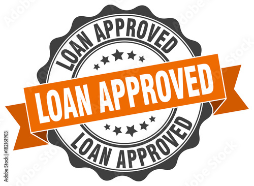 loan approved stamp. sign. seal