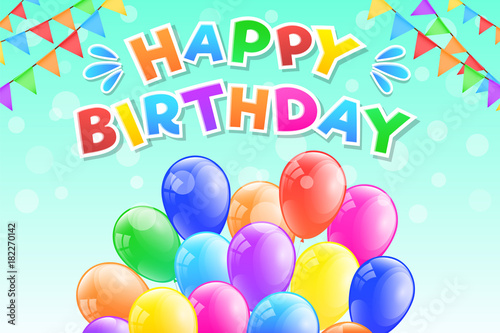 Happy Birthday - greeting card with bunch of colourful balloons. Vector.