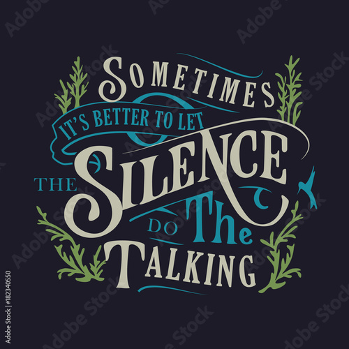 Silenece Typography Design photo