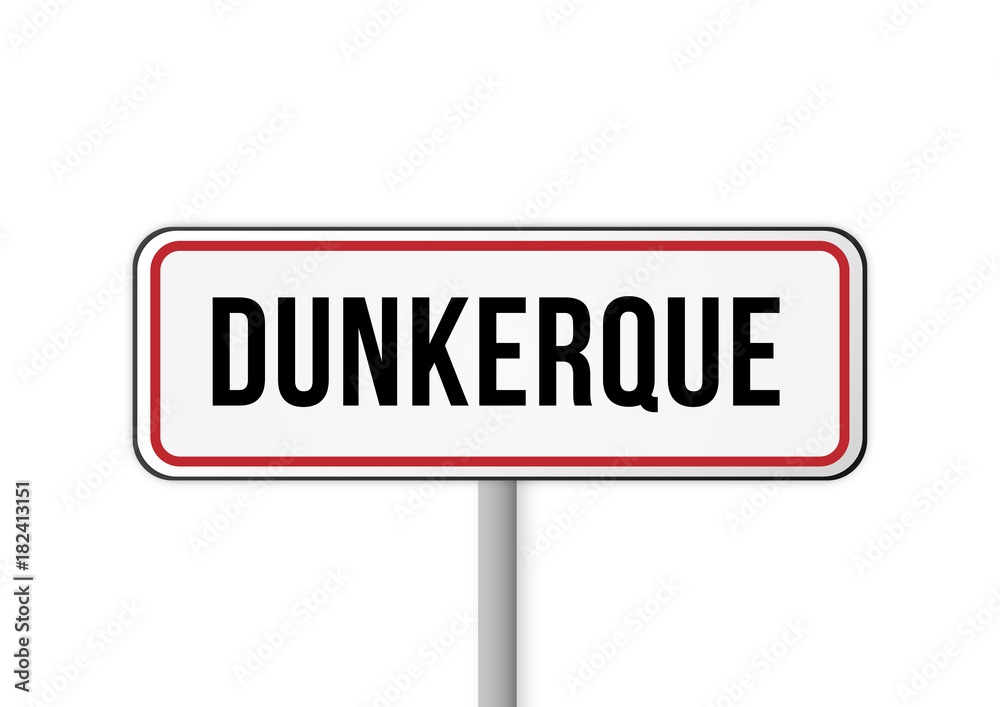 Panneau entrée ville France Dunkerque Panneau entrée ville France Dunkerque