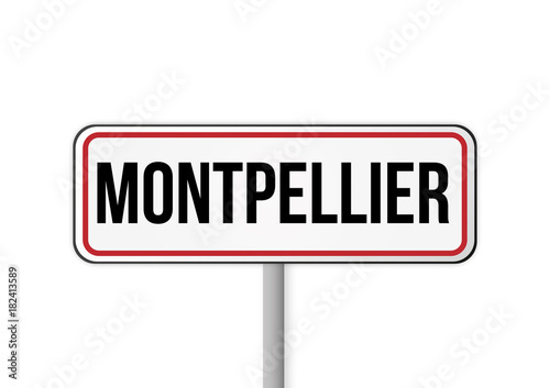 Panneau signalisation entrée ville Montpellier France