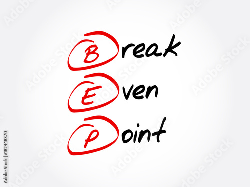 BEP - Break Even Point acronym  business concept background