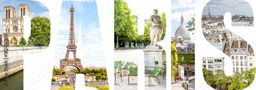 Paris letters filled with pictures of famous places in Paris city, France