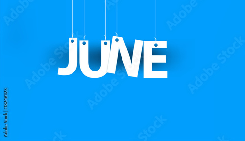 White word JUNE - word hanging on the ropes on blue background. New year illustration. 3d illustration