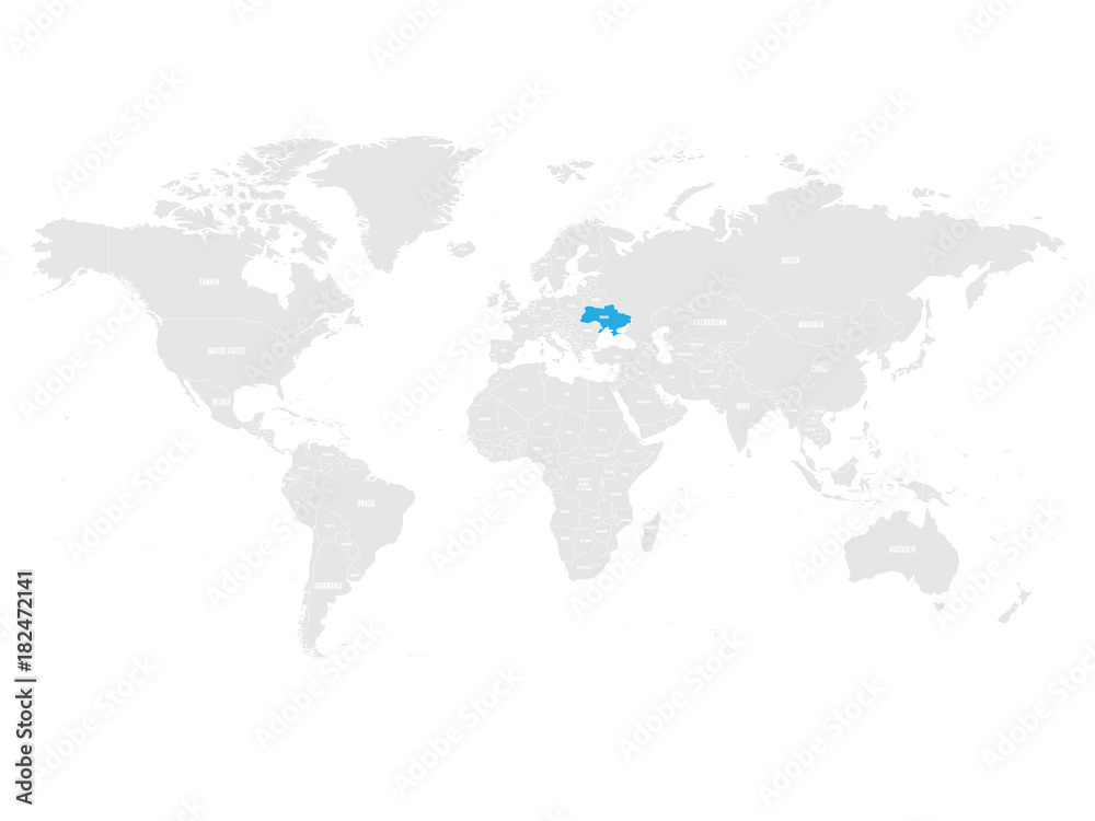 Ukraine marked by blue in grey World political map. Vector illustration.