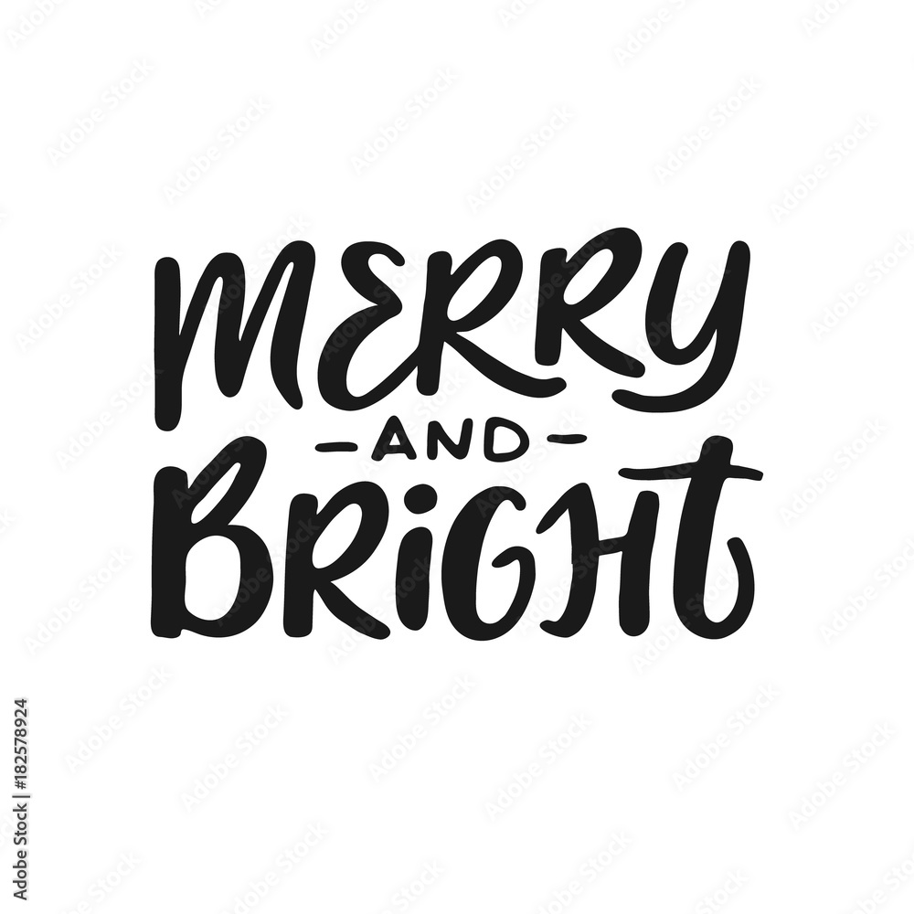 Merry and bright - handwriting lettering for invitations and greeting cards.