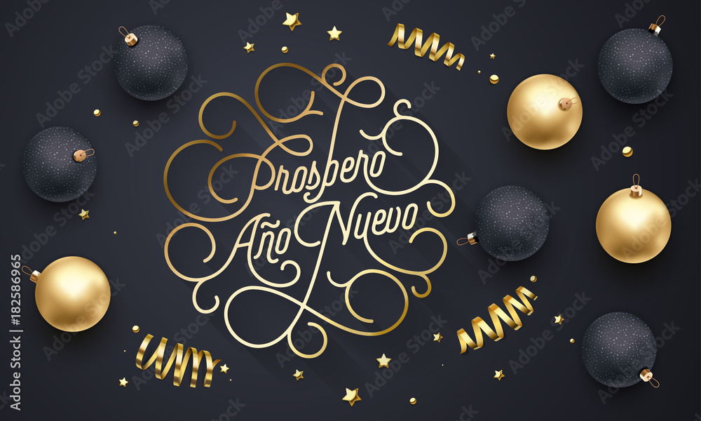 Fototapeta premium Prospero Ano Nuevo Spanish Happy New Year Navidad flourish golden calligraphy lettering of swash gold greeting card design. Vector golden decoration and Christmas text on holiday black background