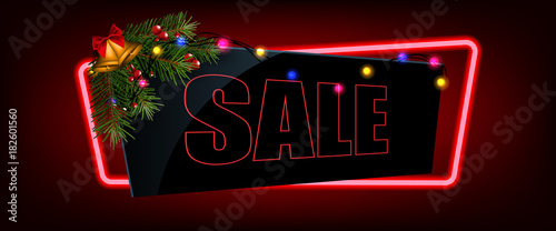 Christmas neon banner with realistic spruce branches and the sale