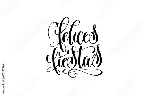 felices fiestas - happy holidays in spanish hand lettering